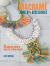 Macrame Jewelry and Accessories : 35 Striking Projects to Make and Give