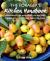 The Forager's Kitchen Handbook : Foraging Tips and over 100 Recipes Using What You Can Find for Free