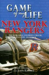 Game of My Life : New York Rangers