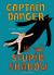 Captain Danger and the Stupid Shadow