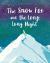 The Snow Fox and the Long, Long Night The Snow Fox and the Long, Long Night