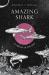 Amazing Shark : Guardian of the Seas