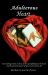 Adulterous Heart Adulterous Heart