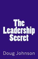 The Leadership Secret