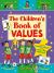 The Children's Book of Values The Children's Book of Values