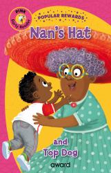 Nan's Hat : And Top Dog