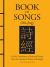 Book of Songs (Shi-Jing) : A New Translation of Selected Poems from the Ancient Chinese Anthology