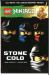 Lego Ninjago - Stone Cold Lego Ninjago - Stone Cold