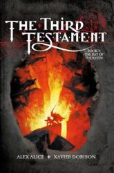 Third Testament - Vol. 4: The Day Of The Raven