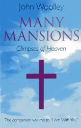Many Mansions : The Companion Volume to 