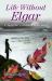 Life Without Elgar Life Without Elgar