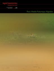 Perú: Medio Putumayo-Algodón : Rapid Biological and Social Inventories Report 28