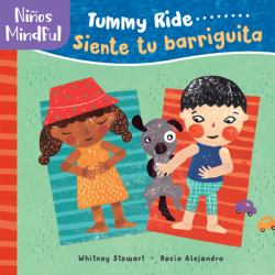 Mindful Tots: Tummy Ride / niños Mindful: Siente Tu Barriguita