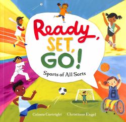 Ready, Set, Go! : Sports of All Sorts