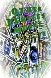 Other People's Money : The Definitive Ponzi Scheme Jailhouse Confession