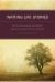 Writing Life Stories : How to Make Memories into Memoirs, Ideas into Essays and Life into Literature Writing Life Stories : How to Make Memories into Memoirs, Ideas into Essays and Life into Literature