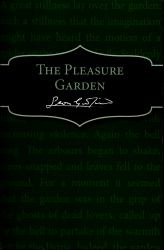 The Pleasure Garden