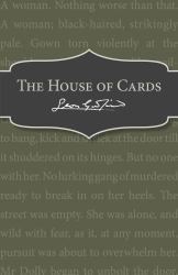 The House of Cards