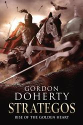 Strategos : Rise of the Golden Heart