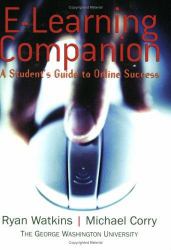 E-Learning Companion : A Student's Guide to Online Success