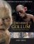 Gollum : How We Made Movie Magic