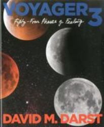 Voyager 3 : Fifty Four Phases of Feeling