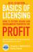 How to Extend Brand and Entertainment Properties for Profit 2012-2013 : Bonus! Includes from Licence Agreements, Agent Agreements and More.