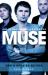 Muse : Out of This World