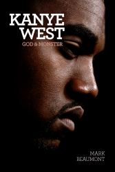 Kanye West : God and Monster