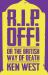 R. I. P. Off! : Or the British Way of Death