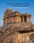 Temple Architecture and Art of the Early Chalukyas : Badami, Mahakuta, Aihole, Pattadakal