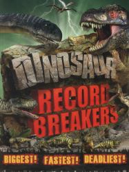 Dinosaur Record Breakers