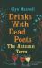 Drinks with Dead Poets : The Autumn Term Drinks with Dead Poets : The Autumn Term