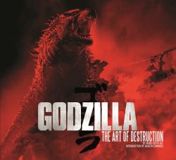 Godzilla - the Art of Destruction