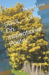 SOUL - up on Inspirational Poetry : Meditation for a Peaceful Mind