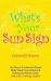 What's your Sun Sign? : Fun Way to Understand People, Strike Great Conversations and Build Joyful Relationships