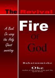 The Revival Fire of God
