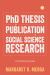 PhD Thesis by Publication in Social Science Research : A Practical Guide