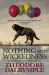 Nothing but Wickedness : The Delusions of Our Culture