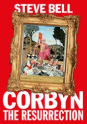 Corbyn : The Resurrection