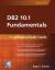 DB2 10. 1 Fundamentals : Certification Study Guide