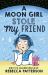 A Moon Girl Stole My Friend