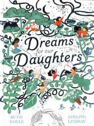 Dreams for Our Daughters