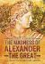 The Madness of Alexander the Great : And the Myth of Military Genius