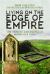Living on the Edge of Empire : The Objects and People of Hadrian's Wall