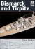 Bismarck and Tirpitz Bismarck and Tirpitz