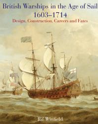 British Warships in the Age of Sail 1603-1714