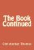 The Book Continued