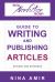 The Write Nonfiction NOW! Guide to Writing and Publishing Articles (Revised and Expanded)