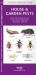 House and Garden Pests : How to Organically Control Common Invasive Species